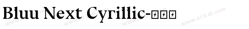 Bluu Next Cyrillic字体转换